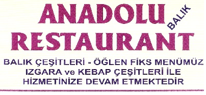 Anadolu Balık Restaurant